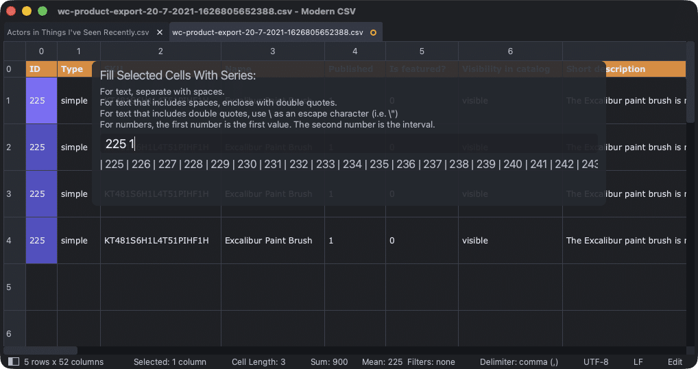Edit the ID column with the Fill Selected Cells With Series command.